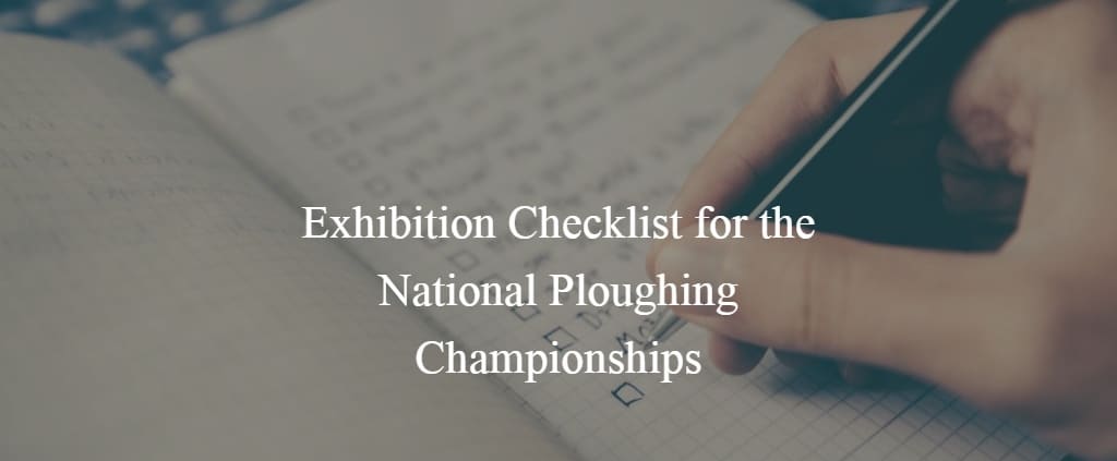 Exhibition checklist banner for the National Ploughing Championships.
